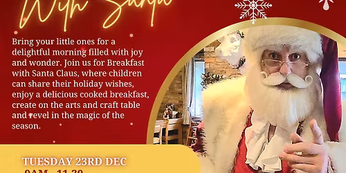 BREAKFAST WITH SANTA \ud83c\udf85\ud83c\udf84\u2728\ufe0f