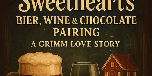 Sweetheart\u2019s German Wine, Bier & Chocolate Pairing