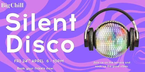 Rooftop Silent Disco at Big Chill Kings Cross