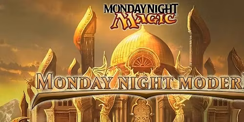 Monday Night Modern Magic