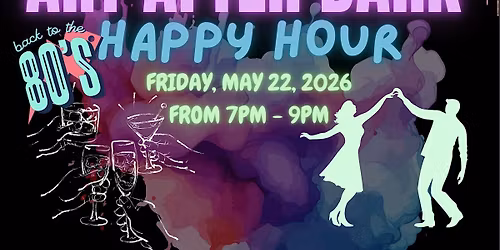Art After Dark - Members