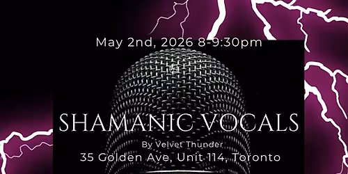 Shamanic Vocals - A poetic tribute and healing ceremony to Mother Gaia