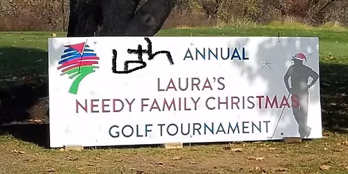 6th Annual Laura\u2019s Needy Family Christmas GOLF TOURNAMENT