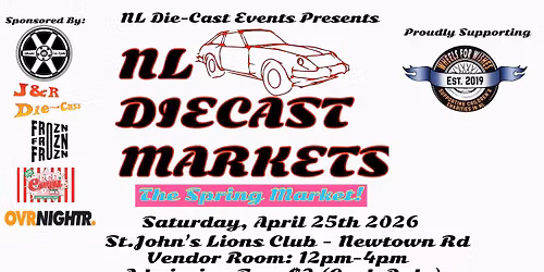 NL Diecast Markets - The Spring Market!