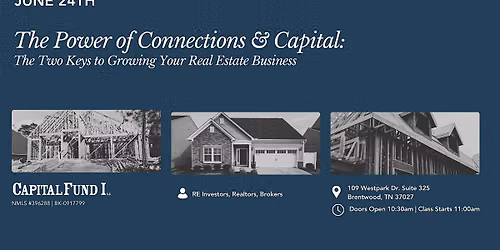 The Power of Connections & Capital