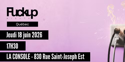 Fuckup Nights Qu\u00e9bec