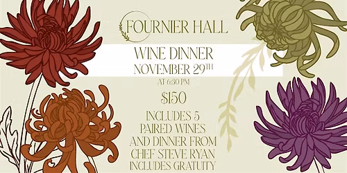 Fournier Hall Wine Dinner