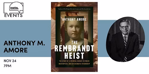 Anthony M. Amore: The Rembrandt Heist