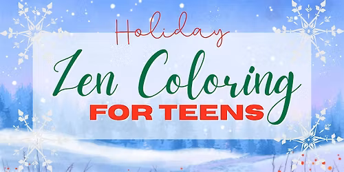 Holiday Zen Coloring for Teens