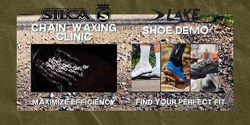 Advanced Bike Clinic: Chain Waxing & Drivetrains + Lake Cycling Shoe Demo