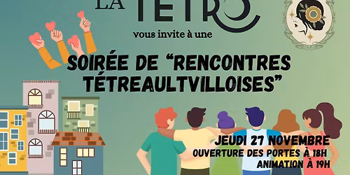 Soir\u00e9e de rencontres de quartier \u00e0 la T\u00e9tro \ud83c\udfd8\ufe0f