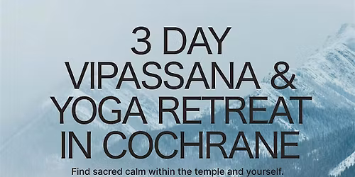 3 Day Silent Retreat (Vipassana) at Mount St. Francis Retreat Centre