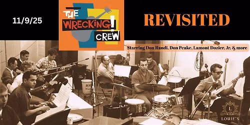 The Wrecking Crew \u2013 Revisited feat. Don Randi, Don Peake & Lamont Dozier Jr