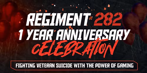 Regiment 282 1 Year Celebration