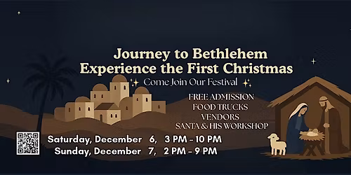 Journey to Bethlehem - Experience the First Christmas