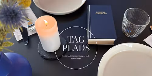 Tag Plads. En samtalebaseret supper club for kvinder