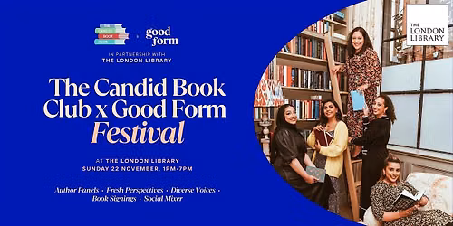 The Candid Book Club x Good Form Festival at The London Library