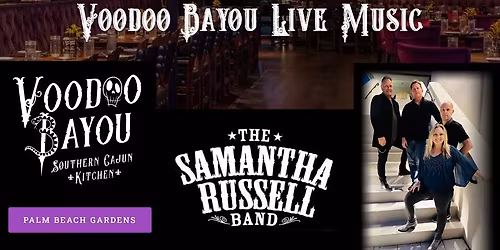 Samantha Russell Band at Voodoo Bayou, Palm Beach Gardens
