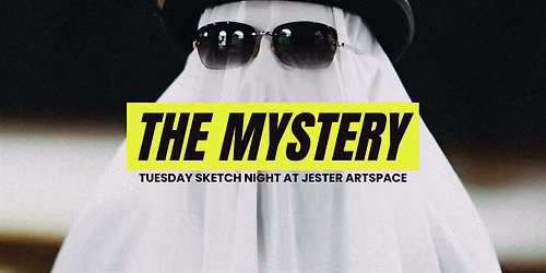 Tuesday Sketch Night: The Mystery