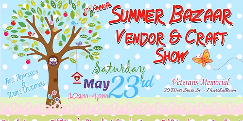 7th Annual Summer Bazaar Vendor & Craft Show