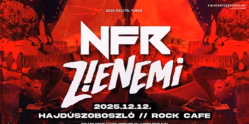 Z!ENEMi \u2605 NFR @HAJD\u00daSZOBOSZL\u00d3 Rock caf\u00e9 2025.12.12.