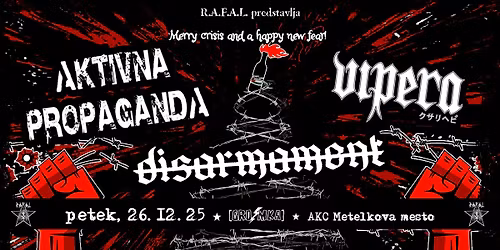 AKTIVNA PROPAGANDA + VIPERA (Hr) + DISARMAMENT