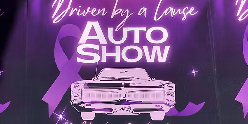 Driven by A Cause Auto show