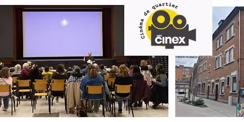 Cin\u00e9s-d\u00e9bats au Cinex