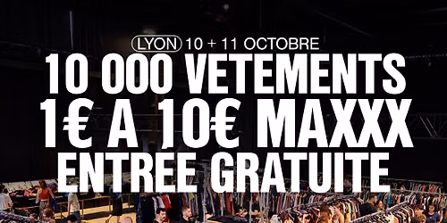 [LYON] FRIPERIE + DJ-SETS + DESIGNERS