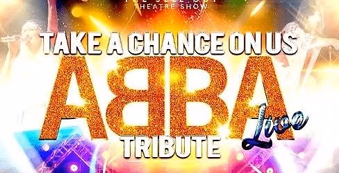 Take A Chance On Us - ABBA TRIBUTE