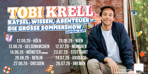 Tobi Krell - R\u00e4tsel, Wissen, Abenteuer \u2013 Die grosse Sommershow \u2022 Seeb\u00fchne Bremen 