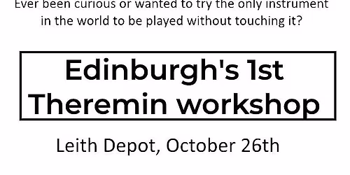 Theremin Workshop - Intro to Theremins: The Magic of Music Without Touch