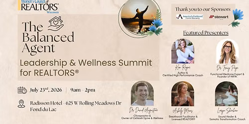 The Balanced Agent : Leadership & Wellness Summit