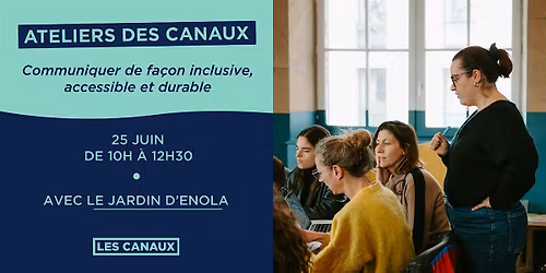Atelier - Communiquer de fa\u00e7on inclusive, accessible et durable (25\/06)