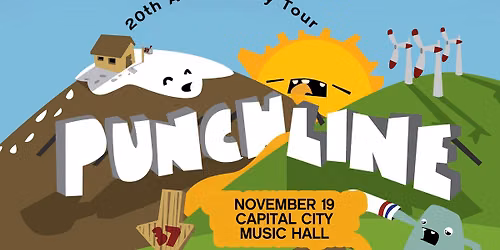 PUNCHLINE "37 EVERYWHERE" 20 YEAR ANNIVERSARY TOUR