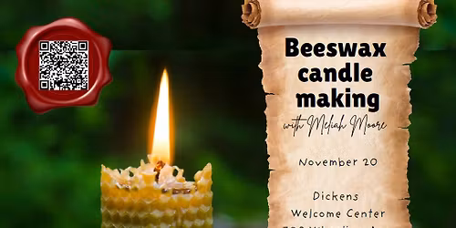Beeswax Candle Making with Meliah Moore