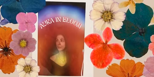 Aura In Bloom: Creative Micro Retreat
