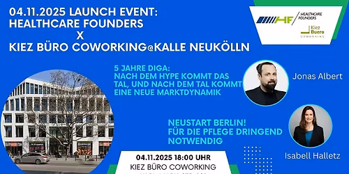 Healthcare Founders Meetup Berlin \u2013 Kick-off im Kalle@Kiez B\u00fcro