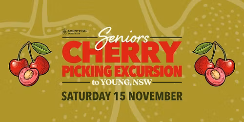 Seniors Cherry Picking Excursion