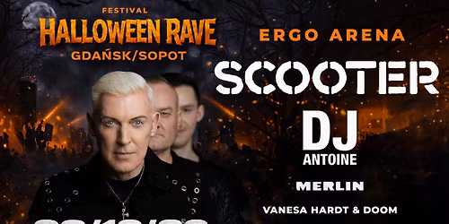 Halloween Rave Festival \u2013 Scooter & DJ Antoine | Gda\u0144sk