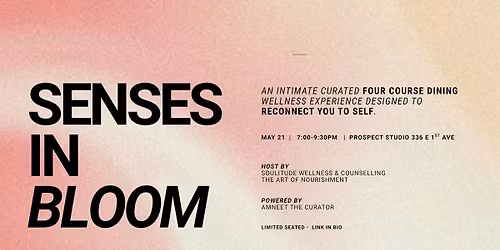 Senses in Bloom