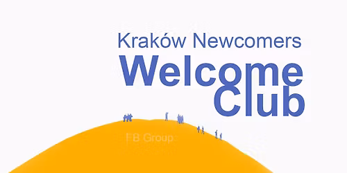 Krakow Newcomers Welcome Club #35