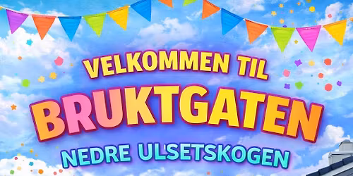Bruktgaten - Nedre Ulsetskogen