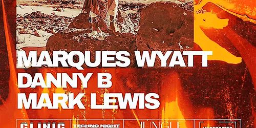 Clinic Halloween w\/Marques Wyatt + Danny B + Mark Lewis