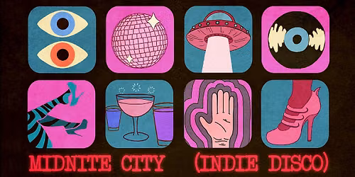 MIDNITE CITY [INDIE DISCO] S.F.