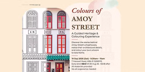 Colours of Amoy Street: A Guided Heritage & Colouring Experience