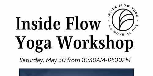 Inside Flow Yoga Workshop