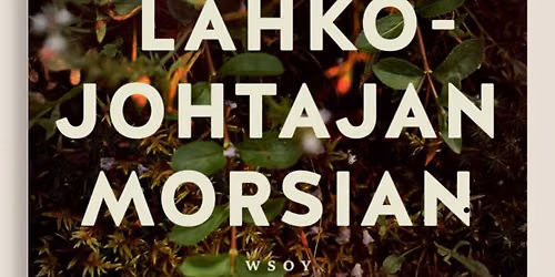 Lahkojohtajan morsian -kirjajulkkarit w\/ Nerida ja Les Chouettes