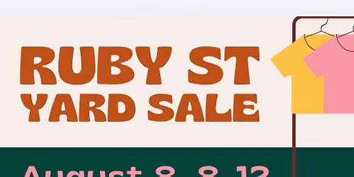 Ruby St. Yard Sale!