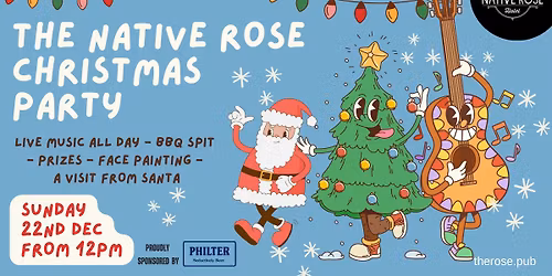The Native Rose - Locals Christmas Party